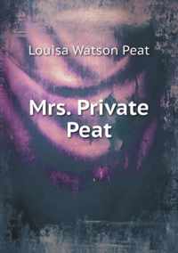 Mrs. Private Peat