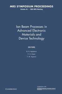 MRS Proceedings Ion Beam Processes in Advanced Electronic Materials and Device Technology