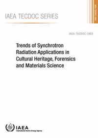 Trends of Synchrotron Radiation Applications in Cultural Heritage, Forensics and Materials Science