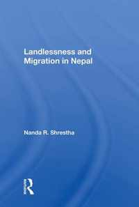 Landlessness and Migration in Nepal