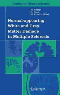 Normal-appearing White and Grey Matter Damage in Multiple Sclerosis