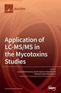 Application of LC-MS/MS in the Mycotoxins Studies