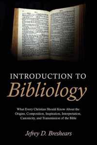 Introduction To Bibliology