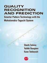 Quality Recognition & Prediction