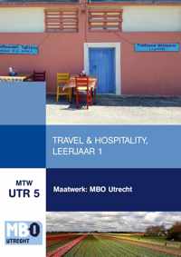 MTW UTR 5: Travel & Hospitality leerjaar 1