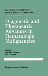 Diagnostic and Therapeutic Advances in Hematologic Malignancies