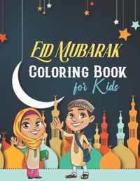 Eid Mubarak Coloring Book for Kids