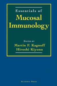 Essentials of Mucosal Immunology