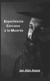 Experiencia Cercana a la Muerte