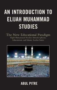 An Introduction to Elijah Muhammad Studies