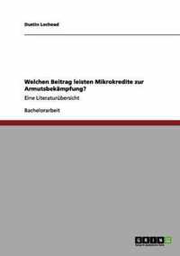 Welchen Beitrag leisten Mikrokredite zur Armutsbekampfung?