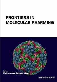 Frontiers in Molecular Pharming