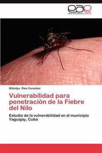 Vulnerabilidad Para Penetracion de La Fiebre del Nilo