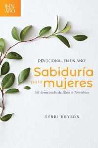 Devocional en un ano -- Sabiduria para mujeres