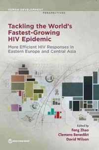 Tackling the world's fastest growing HIV epidemic