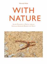 With Nature - Nature Philosophy as Poetics through Schelling, Heidegger, Benjamin and Nancy