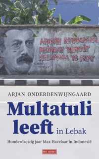 Multatuli leeft in Lebak