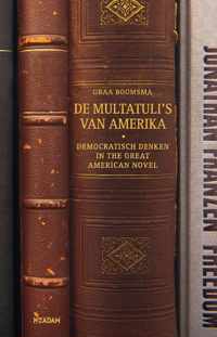 De Multatuli's van Amerika