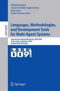 Languages Methodologies and Development Tools for Multi Agent Systems