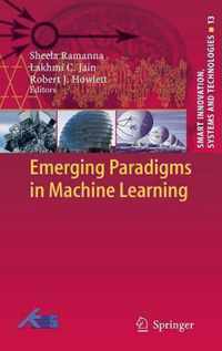 Emerging Paradigms in Machine Learning