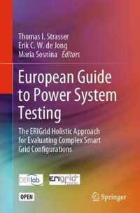 European Guide to Power System Testing