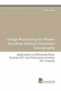 Image Processing for Phase-Sensitive Optical Coherence Tomography