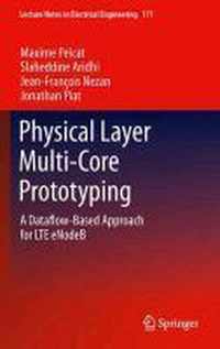 Physical Layer Multi-Core Prototyping