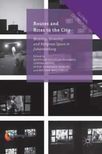 Routes and Rites to the City