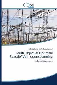 Multi objectief optimaal reactief vermogensplanning