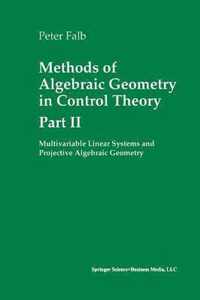 Methods of Algebraic Geometry in Control Theory