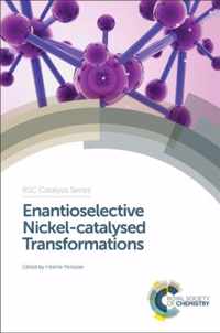 Enantioselective Nickel-catalysed Transformations