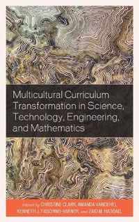 Multicultural Curriculum Transformation in Science, Technology, Engineering, and Mathematics