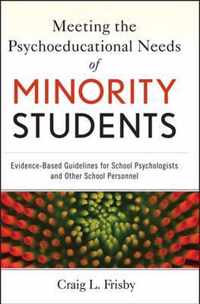 Meeting the Psychoeducational Needs of Minority Students