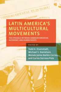 Latin America's Multicultural Movements