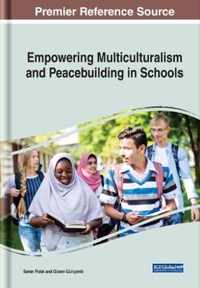 Empowering Multiculturalism and Peacebuilding in Schools