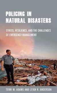 Policing in Natural Disasters