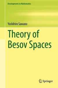 Theory of Besov Spaces