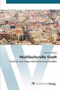 Multikulturelle Stadt