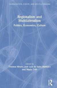 Regionalism and Multilateralism