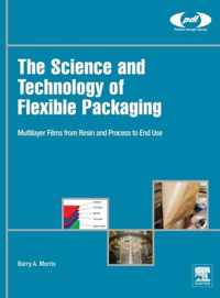 The Science and Technology of Flexible Packaging