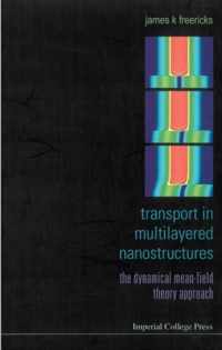 Transport In Multilayered Nanostructures