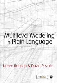 Multilevel Modeling in Plain Language