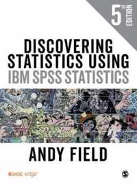 Discovering Statistics Using Ibm SPSS St