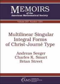 Multilinear Singular Integral Forms of Christ-Journe Type