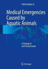 Medical Emergencies Caused by Aquatic Animals