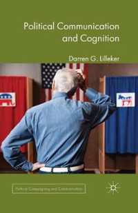 Political Communication and Cognition