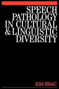 Speech Pathology In Cultural And Linguistic Diversity