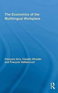 The Economics of the Multilingual Workplace