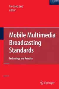 Mobile Multimedia Broadcasting Standards