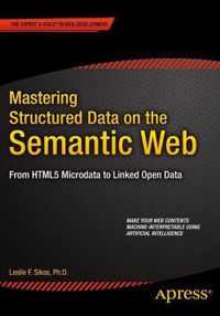 Mastering Structured Data on the Semantic Web